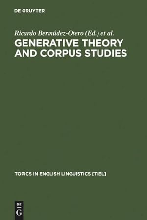 Seller image for Generative Theory and Corpus Studies : A Dialogue from 10 ICEHL for sale by AHA-BUCH GmbH