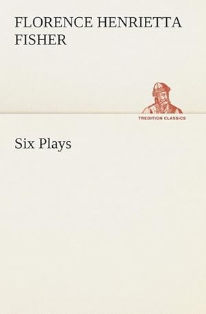 Immagine del venditore per Six Plays venduto da AHA-BUCH GmbH