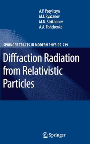 Imagen del vendedor de Diffraction Radiation from Relativistic Particles a la venta por AHA-BUCH GmbH