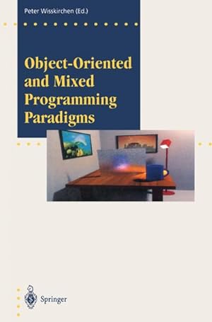 Seller image for Object-Oriented and Mixed Programming Paradigms : New Directions in Computer Graphics for sale by AHA-BUCH GmbH