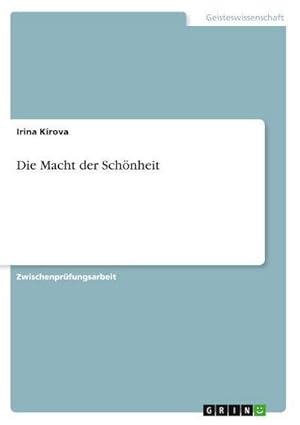 Seller image for Die Macht der Schnheit for sale by AHA-BUCH GmbH