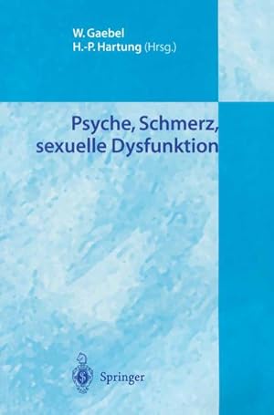 Bild des Verkufers fr Psyche, Schmerz, sexuelle Dysfunktion zum Verkauf von AHA-BUCH GmbH