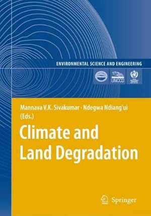 Seller image for Climate and Land Degradation for sale by AHA-BUCH GmbH