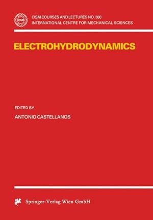 Image du vendeur pour Electrohydrodynamics mis en vente par AHA-BUCH GmbH