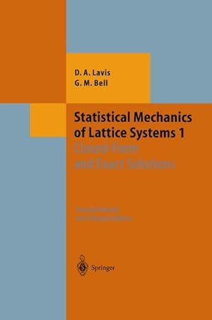 Image du vendeur pour Statistical Mechanics of Lattice Systems : Volume 1: Closed-Form and Exact Solutions mis en vente par AHA-BUCH GmbH