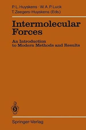 Seller image for Intermolecular Forces : An Introduction to Modern Methods and Results for sale by AHA-BUCH GmbH