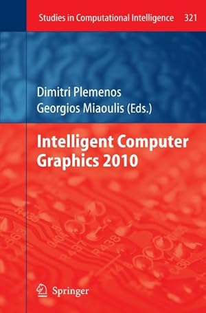 Bild des Verk�ufers f�r Intelligent Computer Graphics 2010 zum Verkauf von AHA-BUCH GmbH