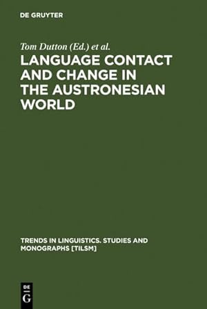 Bild des Verkufers fr Language Contact and Change in the Austronesian World zum Verkauf von AHA-BUCH GmbH