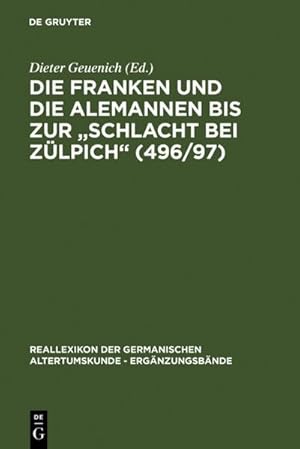 Bild des Verkufers fr Die Franken und die Alemannen bis zur "Schlacht bei Zlpich" (496/97) zum Verkauf von AHA-BUCH GmbH