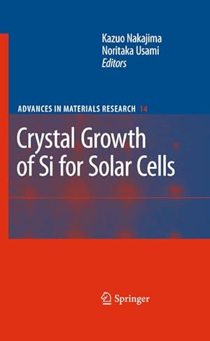 Imagen del vendedor de Crystal Growth of Silicon for Solar Cells a la venta por AHA-BUCH GmbH