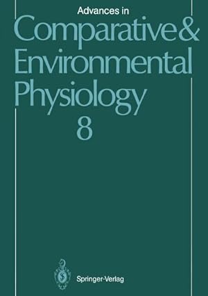 Bild des Verkufers fr Advances in Comparative and Environmental Physiology : Volume 8 zum Verkauf von AHA-BUCH GmbH