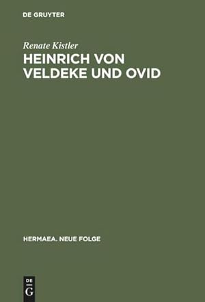 Bild des Verkufers fr Heinrich von Veldeke und Ovid zum Verkauf von AHA-BUCH GmbH