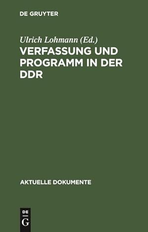 Bild des Verkufers fr Verfassung und Programm in der DDR zum Verkauf von AHA-BUCH GmbH