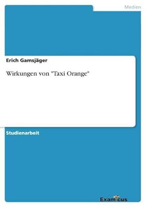 Seller image for Wirkungen von "Taxi Orange" for sale by AHA-BUCH GmbH