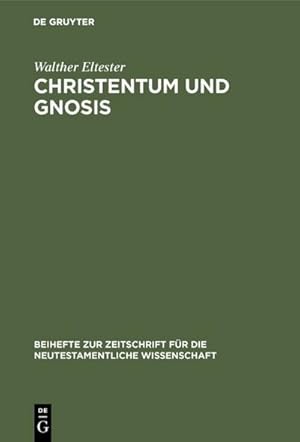 Bild des Verkufers fr Christentum und Gnosis : Aufstze zum Verkauf von AHA-BUCH GmbH