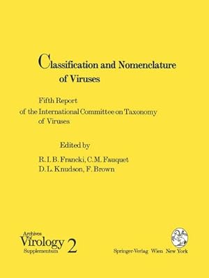 Seller image for Classification and Nomenclature of Viruses : Fifth Report of the International Committee on Taxonomy of Viruses. Virology Division of the International Union of Microbiological Societies for sale by AHA-BUCH GmbH