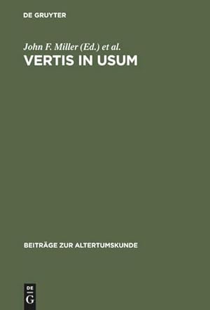 Seller image for Vertis in usum : Studies in Honor of Edward Courtney for sale by AHA-BUCH GmbH