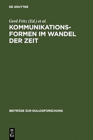 Bild des Verkufers fr Kommunikationsformen im Wandel der Zeit : Vom mittelalterlichen Heldenepos zum elektronischen Hypertext zum Verkauf von AHA-BUCH GmbH