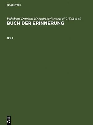 Immagine del venditore per Buch der Erinnerung : Die ins Baltikum deportierten deutschen, sterreichischen und tschechoslowakischen Juden venduto da AHA-BUCH GmbH
