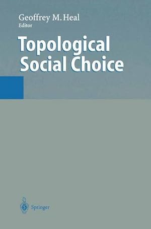 Bild des Verkufers fr Topological Social Choice zum Verkauf von AHA-BUCH GmbH