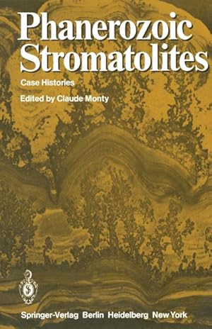 Bild des Verkufers fr Phanerozoic Stromatolites : Case Histories zum Verkauf von AHA-BUCH GmbH