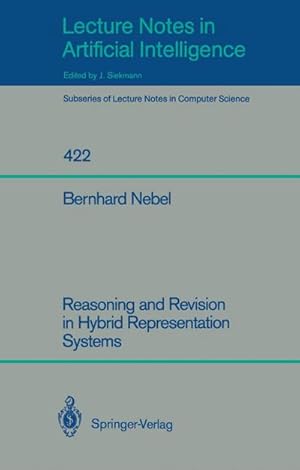 Bild des Verk�ufers f�r Reasoning and Revision in Hybrid Representation Systems zum Verkauf von AHA-BUCH GmbH