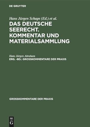 Bild des Verkufers fr Georg Abraham: Das deutsche Seerecht. Kommentar und Materialsammlung. Erg. -Bd. zum Verkauf von AHA-BUCH GmbH