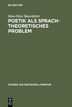 Seller image for Poetik als sprachtheoretisches Problem for sale by AHA-BUCH GmbH
