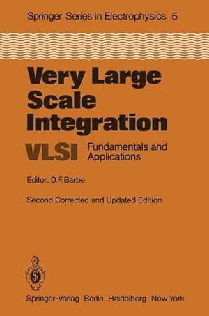 Bild des Verkufers fr Very Large Scale Integration (VLSI) : Fundamentals and Applications zum Verkauf von AHA-BUCH GmbH