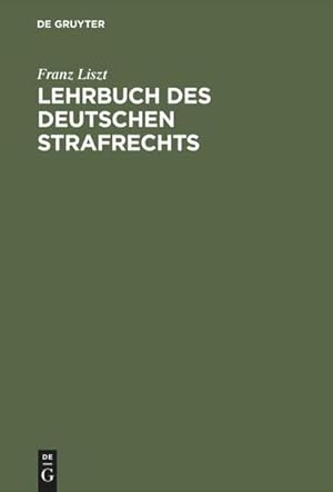 Bild des Verkufers fr Lehrbuch des deutschen Strafrechts zum Verkauf von AHA-BUCH GmbH