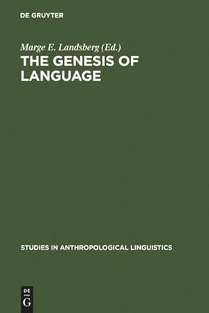 Seller image for The Genesis of Language : A Different Judgement of Evidence for sale by AHA-BUCH GmbH