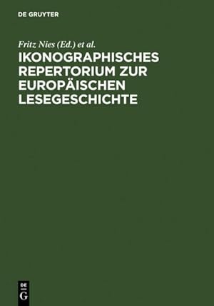 Seller image for Ikonographisches Repertorium zur Europischen Lesegeschichte for sale by AHA-BUCH GmbH