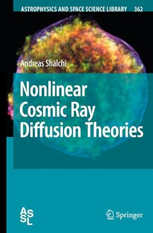 Bild des Verkufers fr Nonlinear Cosmic Ray Diffusion Theories zum Verkauf von AHA-BUCH GmbH