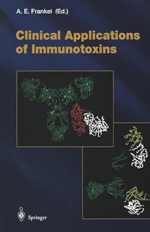 Bild des Verkufers fr Clinical Applications of Immunotoxins zum Verkauf von AHA-BUCH GmbH