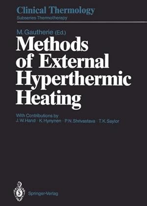 Immagine del venditore per Methods of External Hyperthermic Heating venduto da AHA-BUCH GmbH