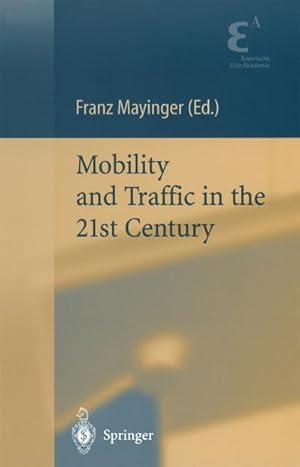 Bild des Verkufers fr Mobility and Traffic in the 21st Century zum Verkauf von AHA-BUCH GmbH