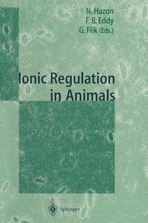 Seller image for Ionic Regulation in Animals: A Tribute to Professor W.T.W.Potts for sale by AHA-BUCH GmbH