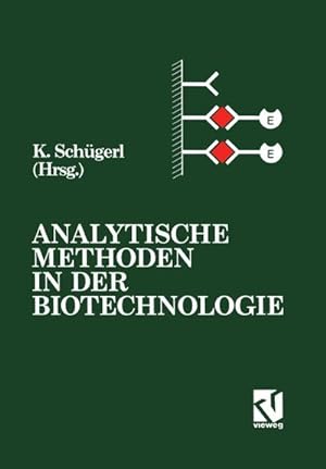 Bild des Verkufers fr Analytische Methoden in der Biotechnologie zum Verkauf von AHA-BUCH GmbH