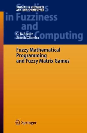 Bild des Verkufers fr Fuzzy Mathematical Programming and Fuzzy Matrix Games zum Verkauf von AHA-BUCH GmbH