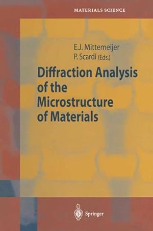 Bild des Verkufers fr Diffraction Analysis of the Microstructure of Materials zum Verkauf von AHA-BUCH GmbH