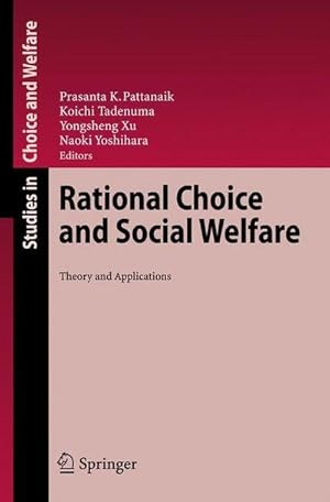 Bild des Verkufers fr Rational Choice and Social Welfare : Theory and Applications zum Verkauf von AHA-BUCH GmbH