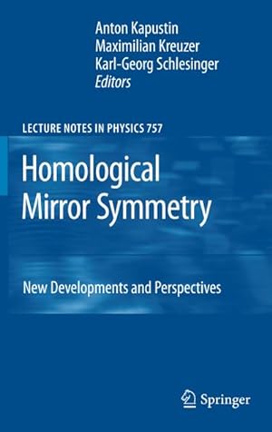 Seller image for Homological Mirror Symmetry : New Developments and Perspectives for sale by AHA-BUCH GmbH