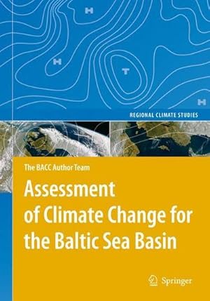 Imagen del vendedor de Assessment of Climate Change for the Baltic Sea Basin a la venta por AHA-BUCH GmbH