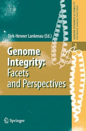 Bild des Verkufers fr Genome Integrity : Facets and Perspectives zum Verkauf von AHA-BUCH GmbH