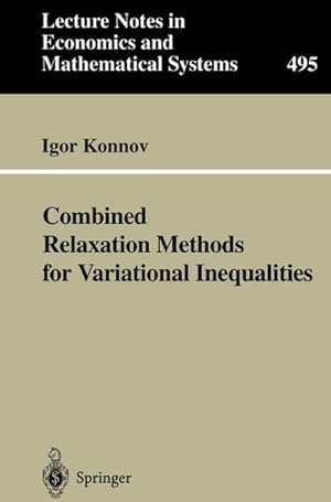 Seller image for Combined Relaxation Methods for Variational Inequalities for sale by AHA-BUCH GmbH
