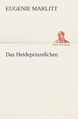 Seller image for Das Heideprinzechen for sale by AHA-BUCH GmbH