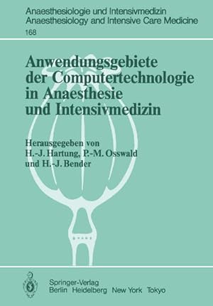 Seller image for Anwendungsgebiete der Computertechnologie in Anaesthesie und Intensivmedizin for sale by AHA-BUCH GmbH