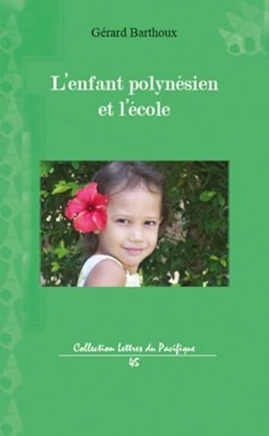 Seller image for L'enfant polynsien et l'cole for sale by AHA-BUCH GmbH