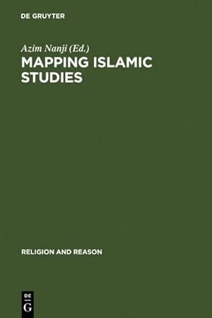 Bild des Verkufers fr Mapping Islamic Studies : Genealogy, Continuity and Change zum Verkauf von AHA-BUCH GmbH