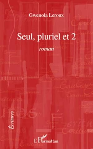 Image du vendeur pour Seul, pluriel et 2 mis en vente par AHA-BUCH GmbH